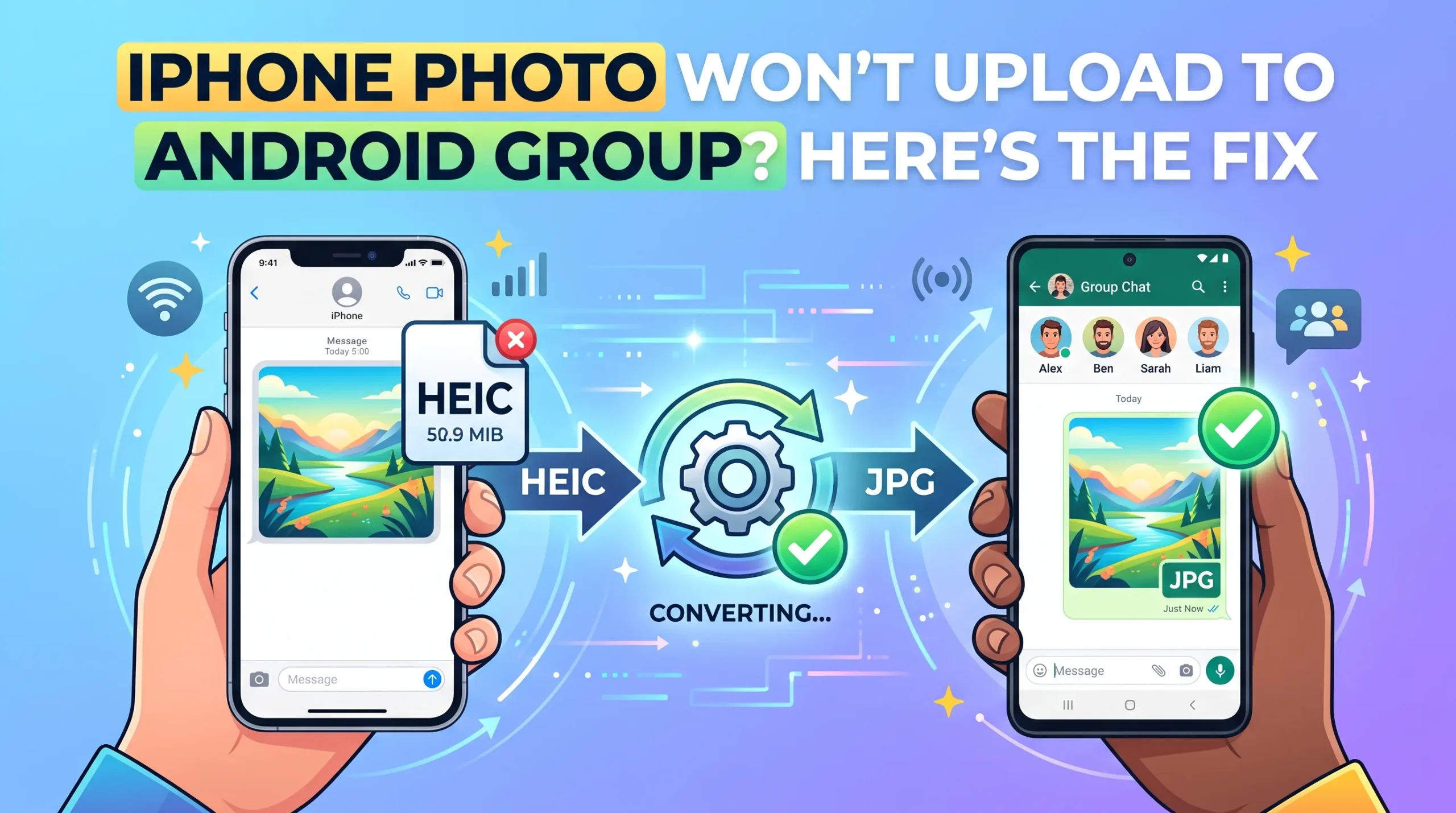 iPhone Photo Won't Upload to Android Group? Here's the Fix